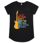 I May Be Old But At Least I Got To See All The Cool Bands - Womens Scoop Neck T-Shirt Black Womens Scoop Neck T-shirt Music Printed In Australia