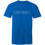 I'm With The Band - Mens T-Shirt Bright Royal Mens T-shirt Music Printed In Australia