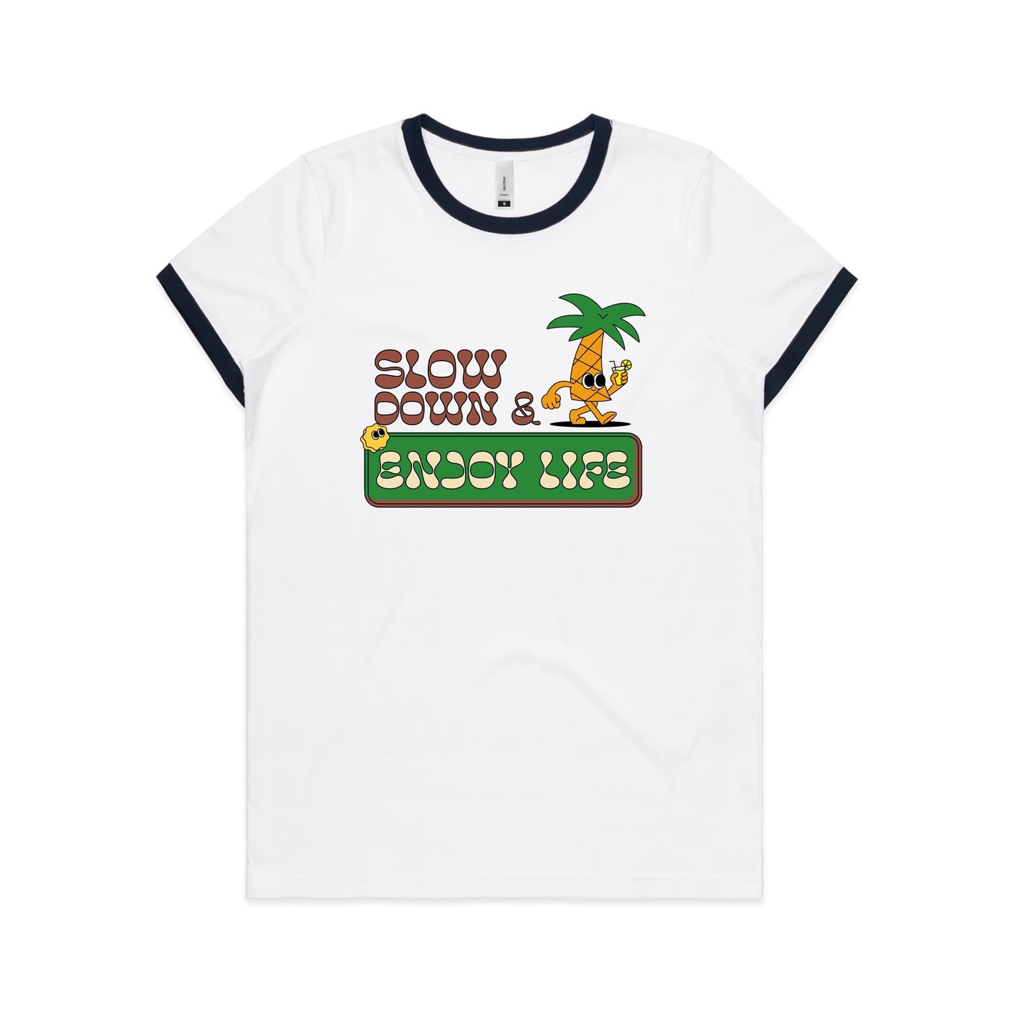 Slow Down And Enjoy Life - Women's Ringer Tee White Navy Womens Ringer T-shirt Positivity Printed In Australia
