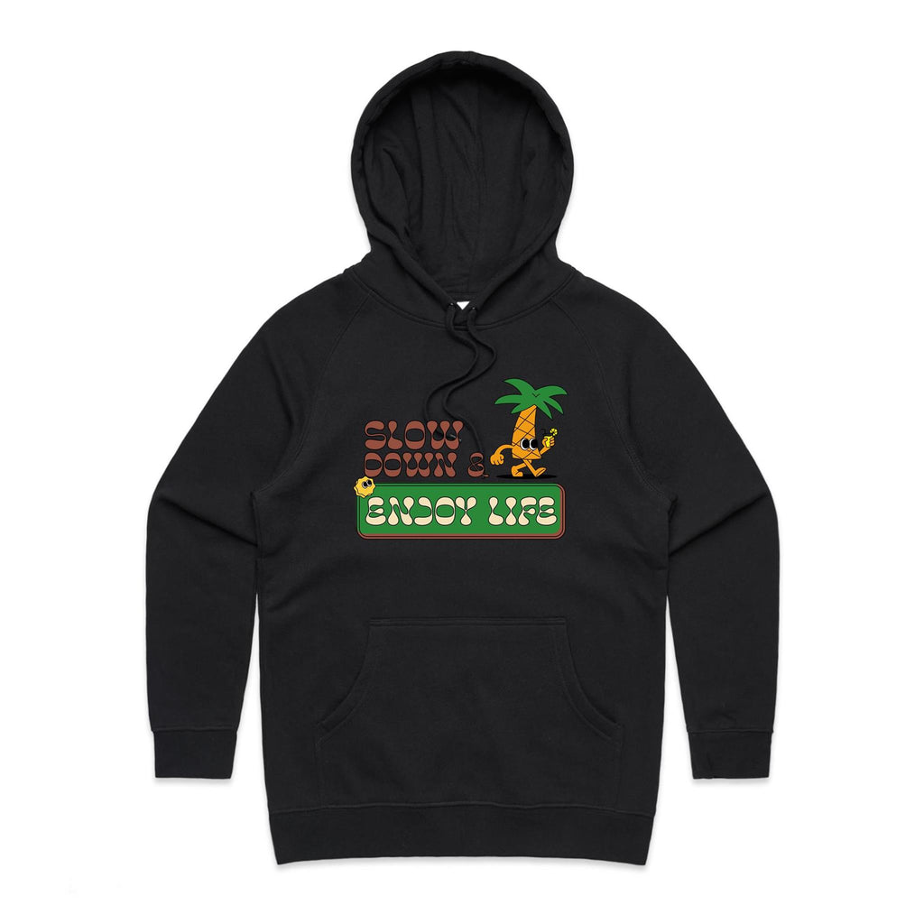Slow Down And Enjoy Life - Womens Hoodie Black Womens Hoodie Printed In Australia