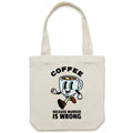Coffee, Because Murder Is Wrong Canvas Tote Bag Default Title Tote Bag Printed In Australia