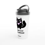 Personalised - Coffee Is My Love Language - White 15oz Stainless Steel Travel Mug Personalised Travel Mug animal Coffee Globally Fulfilled