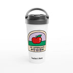 Personalise - We Appreciate You, Teacher, Apple - White 15oz Stainless Steel Travel Mug Default Title Personalised Travel Mug