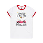 On My Way To Make Some Bad Decisions - Women's Ringer Tee White Red Womens Ringer T-shirt animal Printed In Australia