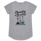 Chemistry Is Like Cooking Women's AS Colour Scoop Neck T-Shirt