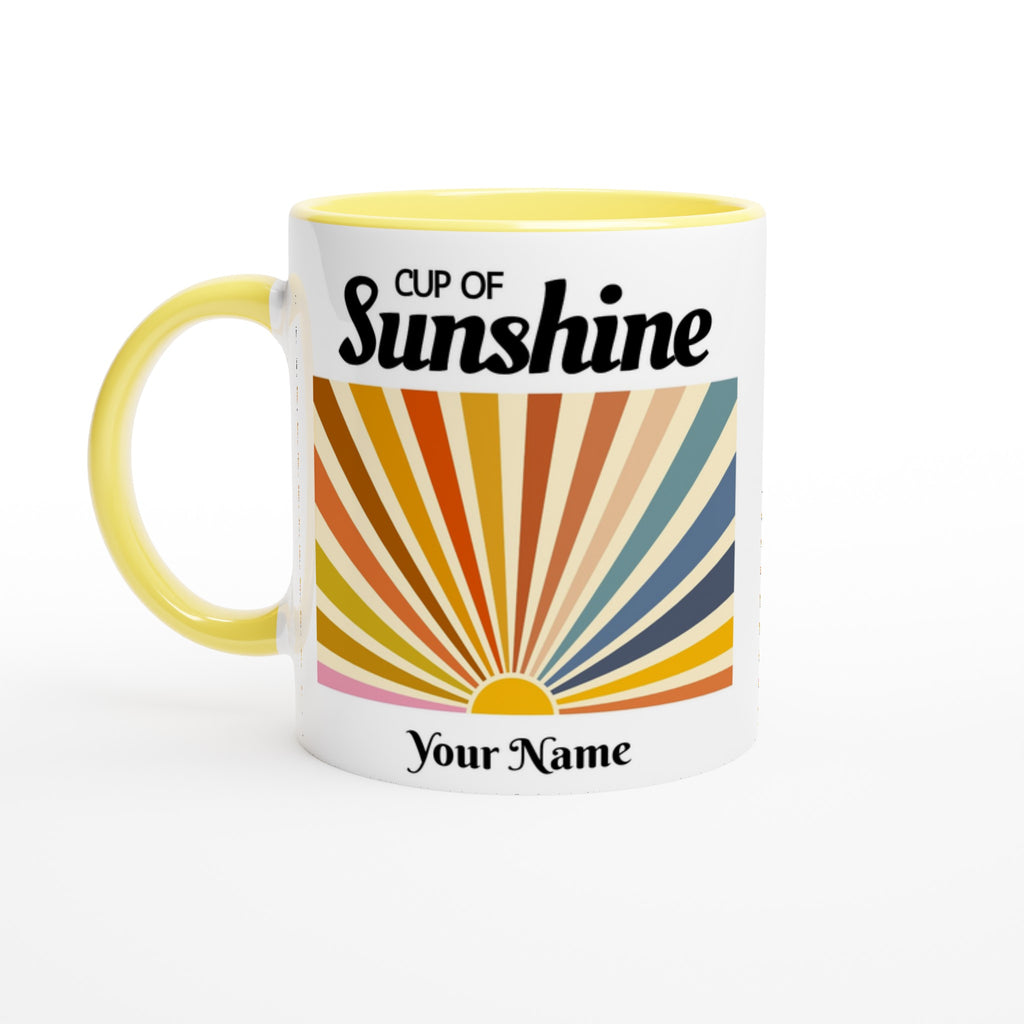 Personalised - Cup Of Sunshine - White 11oz Ceramic Mug with Colour Inside Ceramic Yellow Personalised 11oz Mug Customise Globally Fulfilled Name Personalise retro