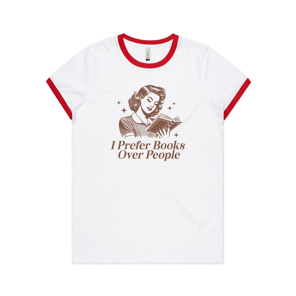 I Prefer Books Over People - AS Colour Women's Ringer Tee White Red Womens Ringer T-shirt Printed In Australia Reading