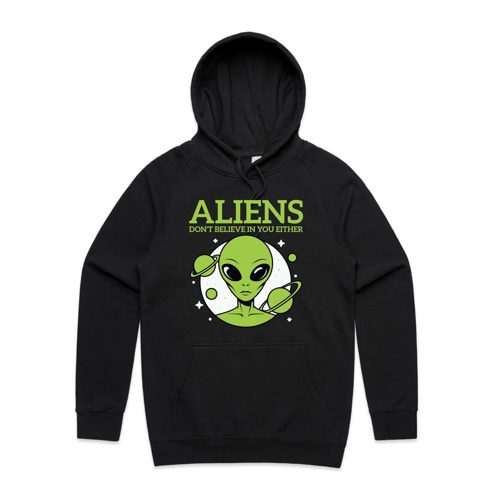 Aliens Don't Believe In You Either Men's AS Colour Hoodie