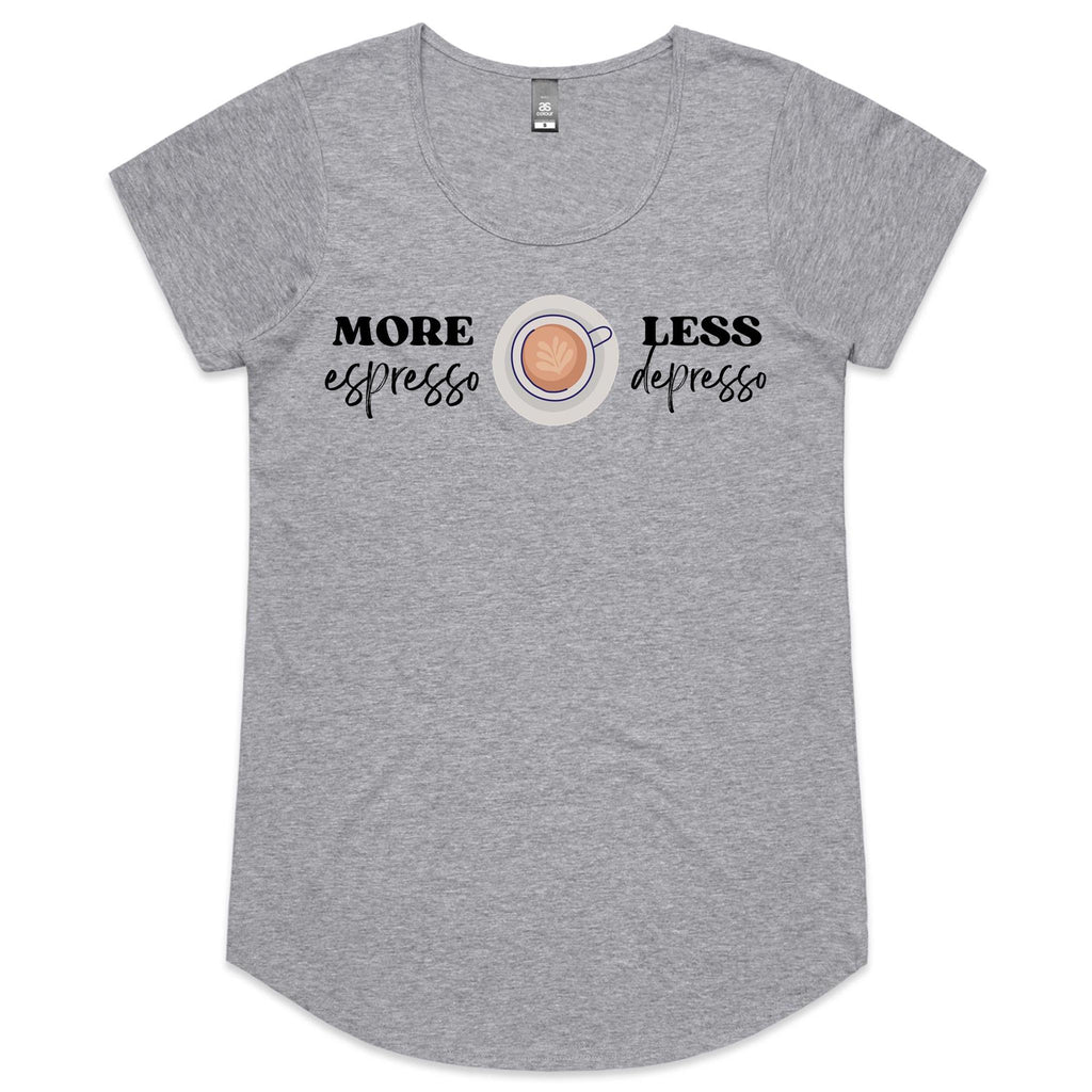 More Espresso, Less Depresso - Womens Scoop Neck T-Shirt Grey Marle Womens Scoop Neck T-shirt Coffee Printed In Australia