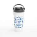 Respect The Locals, Sea Life - White 15oz Stainless Steel Travel Mug Default Title Travel Mug animal Globally Fulfilled Ocean