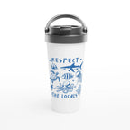 Respect The Locals, Sea Life - White 15oz Stainless Steel Travel Mug Default Title Travel Mug animal Globally Fulfilled Ocean