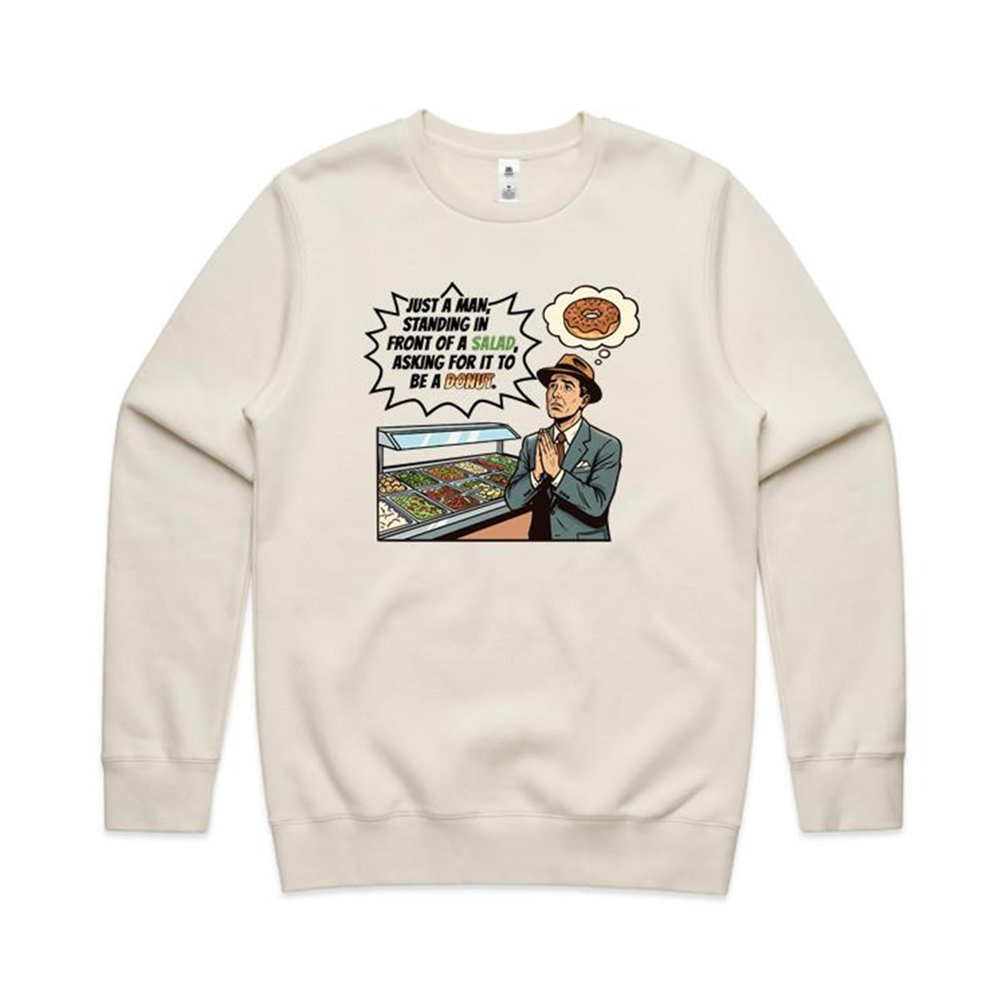 Just A Man Standing In Front Of A Salad - AS Colour Stencil Crew Sweatshirt Ecru Sweatshirt Food Printed In Australia