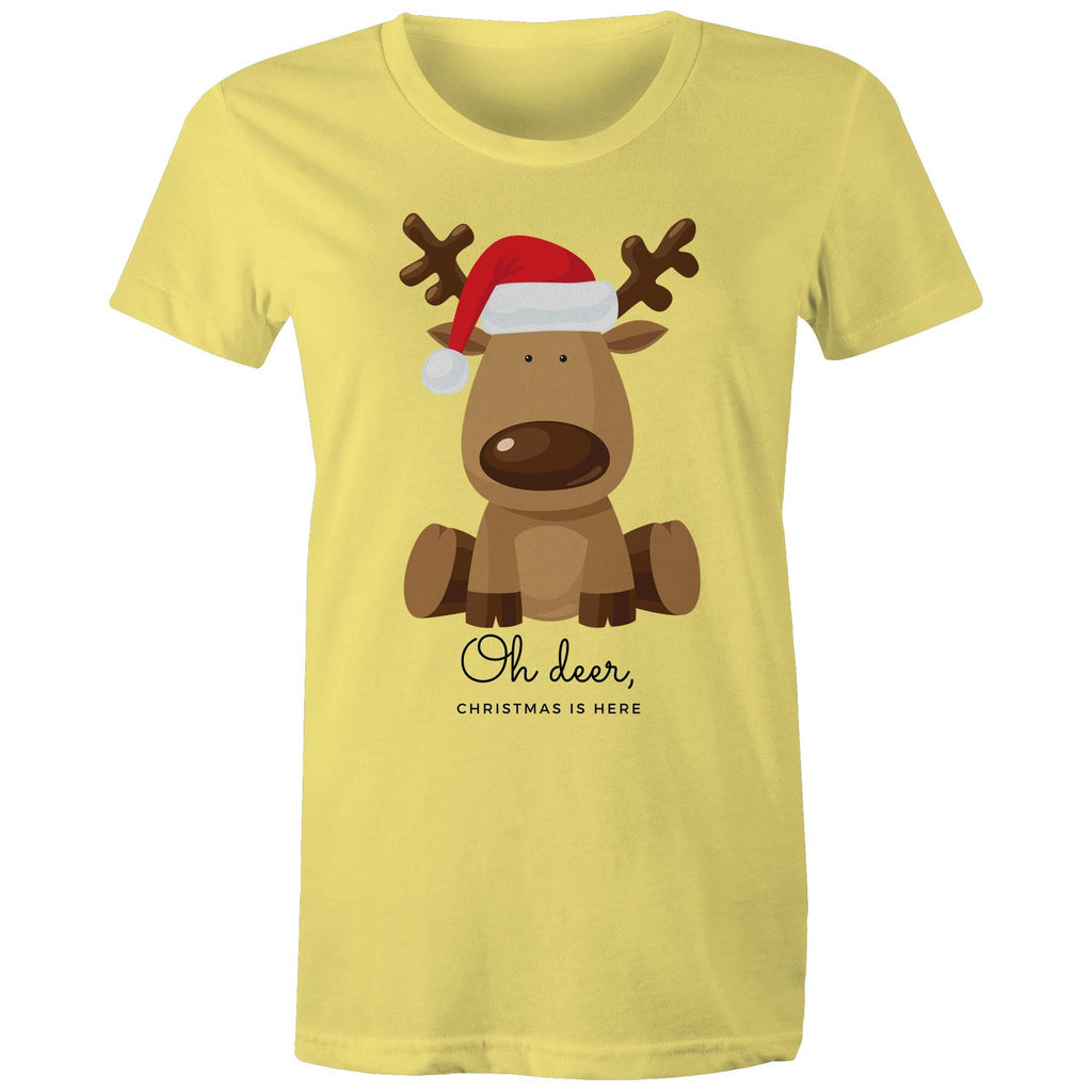 Oh Deer, Christmas Is Here, Reindeer - Womens T-shirt Yellow Womens Christmas T-shirt Christmas Printed In Australia