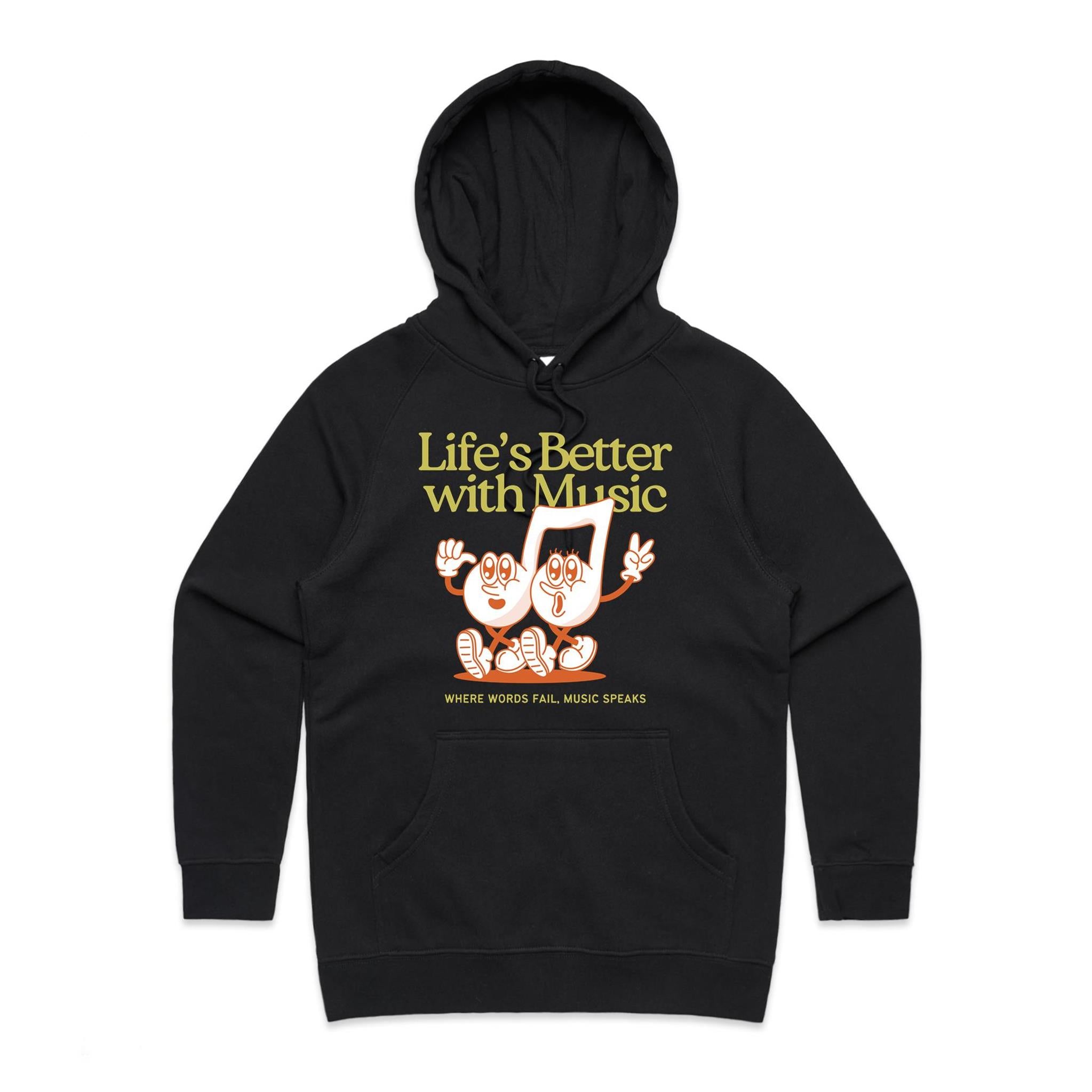 Life's Better With Music - Womens Hoodie Black Womens Hoodie Music Printed In Australia