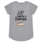Just One More Chapter - Womens Scoop Neck T-Shirt Grey Marle Womens Scoop Neck T-shirt Printed In Australia Reading