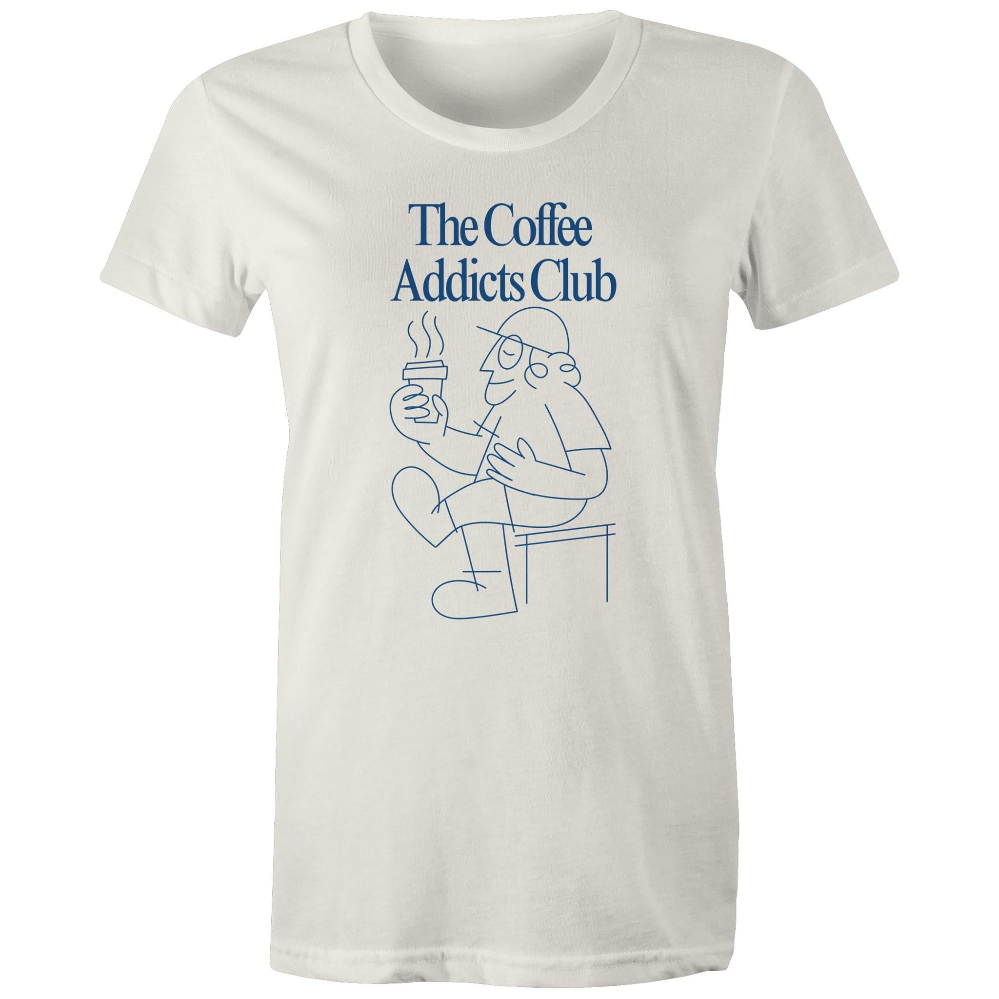 The Coffee Addicts Club - Womens T-shirt Natural Womens T-shirt Coffee Printed In Australia