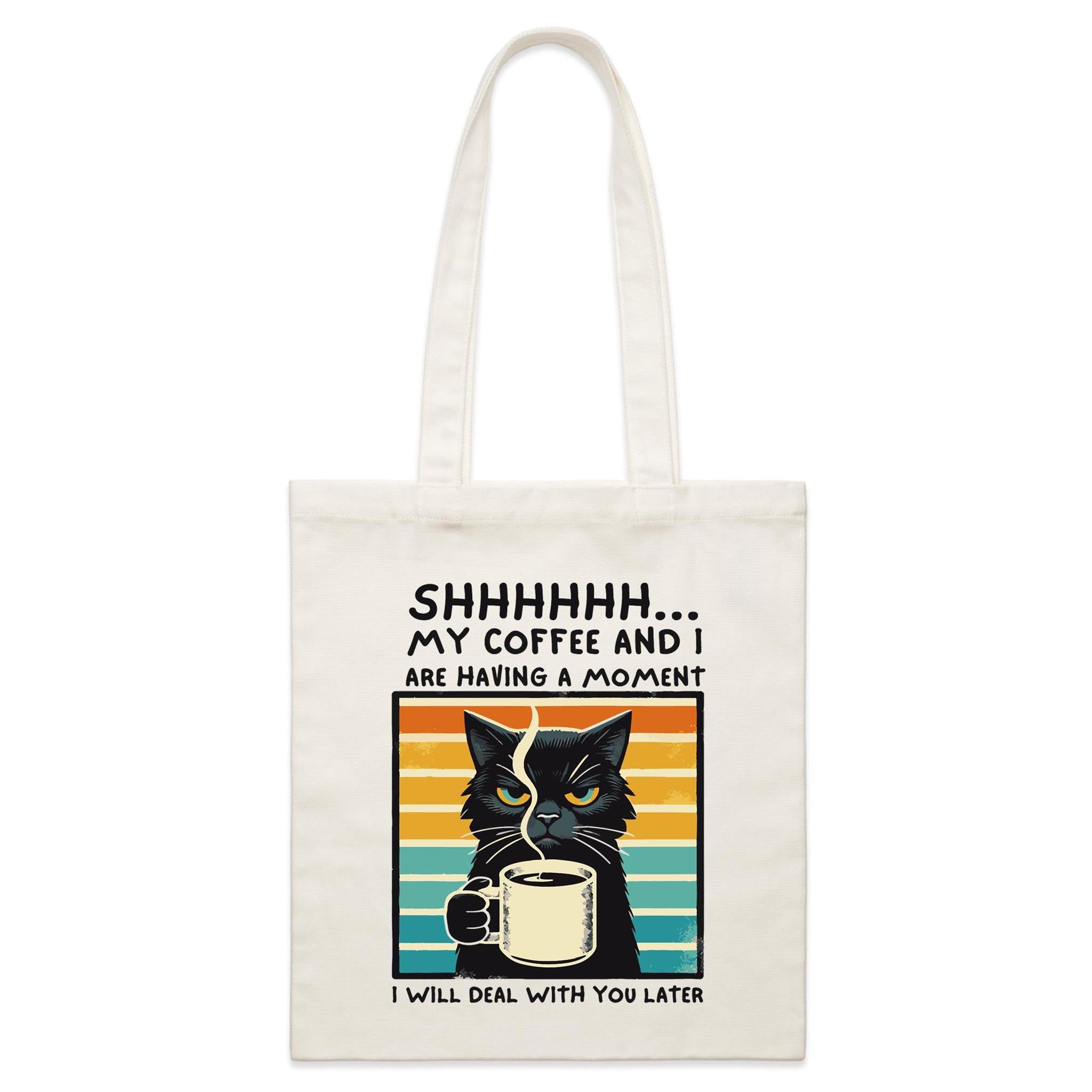 Shhh, My Coffee And I Are Having A Moment - Parcel Canvas Tote Bag Default Title Small Tote Bag animal Coffee Printed In Australia