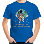 Astronaut, All We Need Is Love, Peace And A Little Space - Kids Youth T-Shirt Bright Royal Kids Youth T-shirt Music Printed In Australia Space