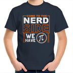 Come To The Nerd Side, We Have Pi - Kids Youth T-Shirt Navy Kids Youth T-shirt Maths Printed In Australia Sci Fi