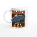 UFO, I Want To Believe - White 11oz Ceramic Mug Default Title White 11oz Mug Globally Fulfilled Retro Sci Fi