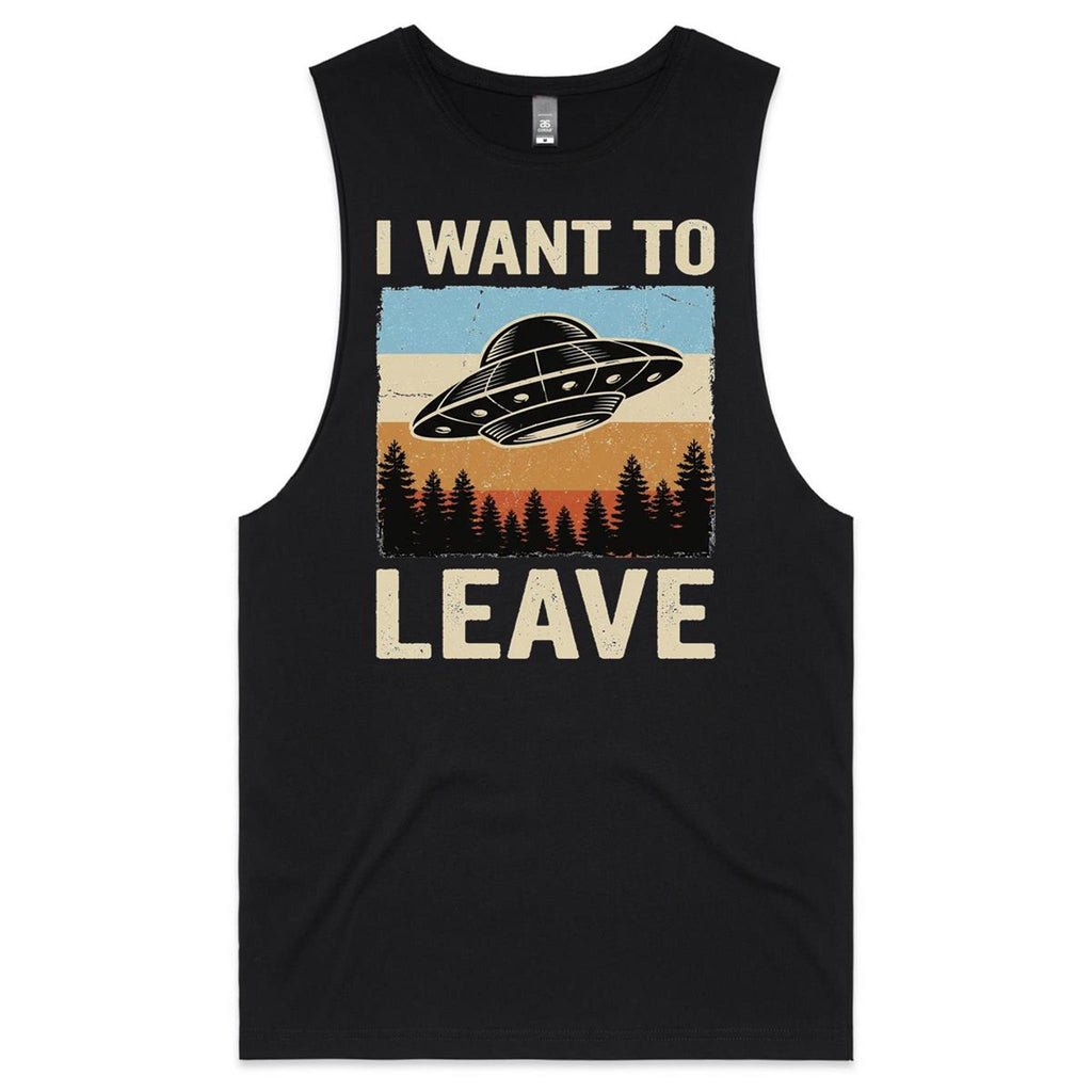 UFO I Want To Leave Men's AS Colour Drop Arm Tank Top Tee