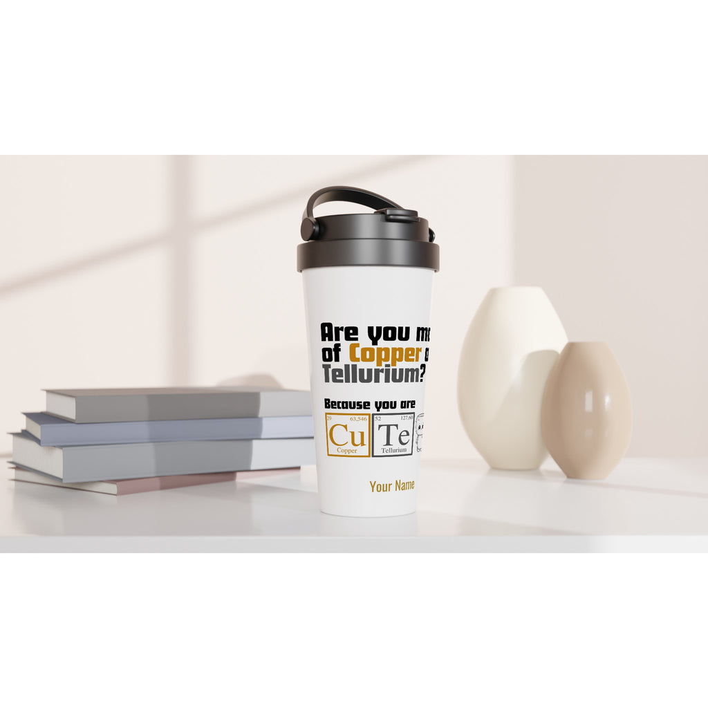Personalised - You Are Cute, Periodic Table - White 15oz Stainless Steel Travel Mug Personalised Travel Mug customise Globally Fulfilled personalise Science