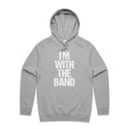 I'm With The Band - Mens Hoodie Grey Marle Mens Hoodie Music Printed In Australia
