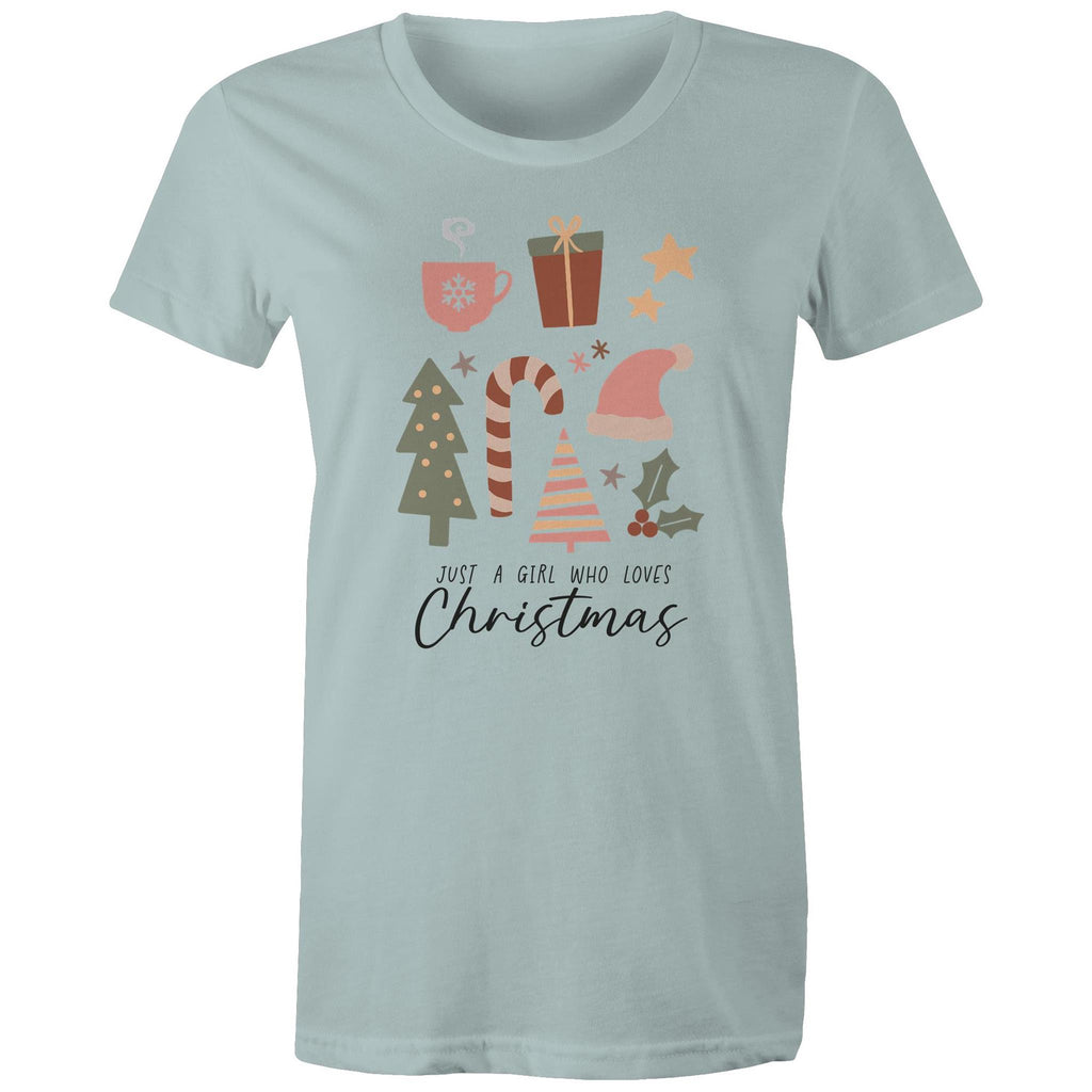 Just A Girl Who Loves Christmas - Womens T-shirt