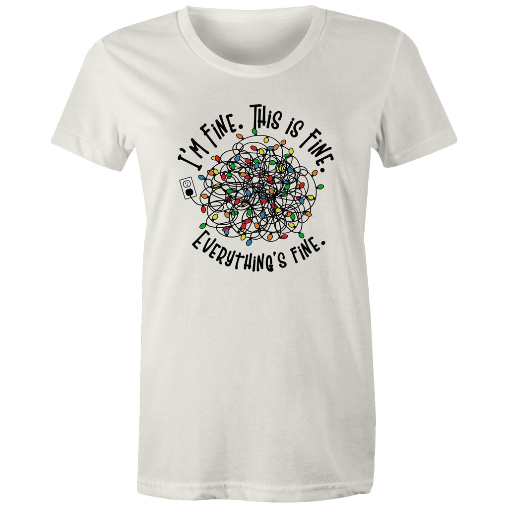 Tangled Christmas Lights, I'm Fine, This Is Fine, Everything Is Fine - Womens T-shirt Natural Womens Christmas T-shirt Christmas Printed In Australia
