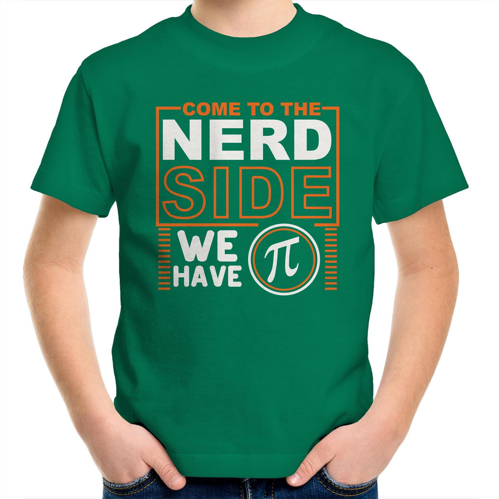 Come To The Nerd Side, We Have Pi - Kids Youth T-Shirt Kelly Green Kids Youth T-shirt Maths Printed In Australia Sci Fi