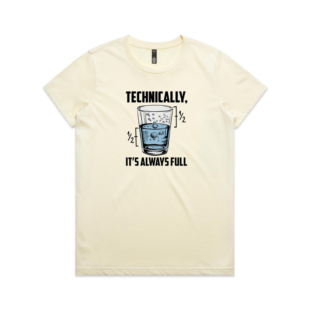 Glass Half Full Women's AS Colour T-shirt
