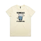 Glass Half Full Women's AS Colour T-shirt