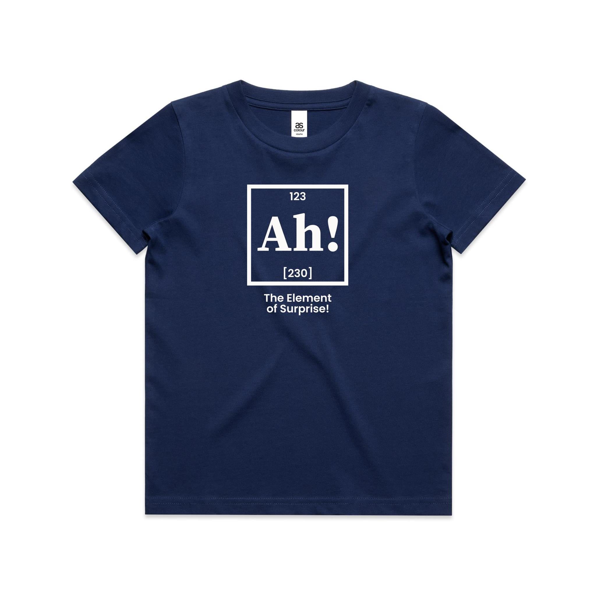 Ah! The Element Of Surprise Kids AS Colour T-shirt