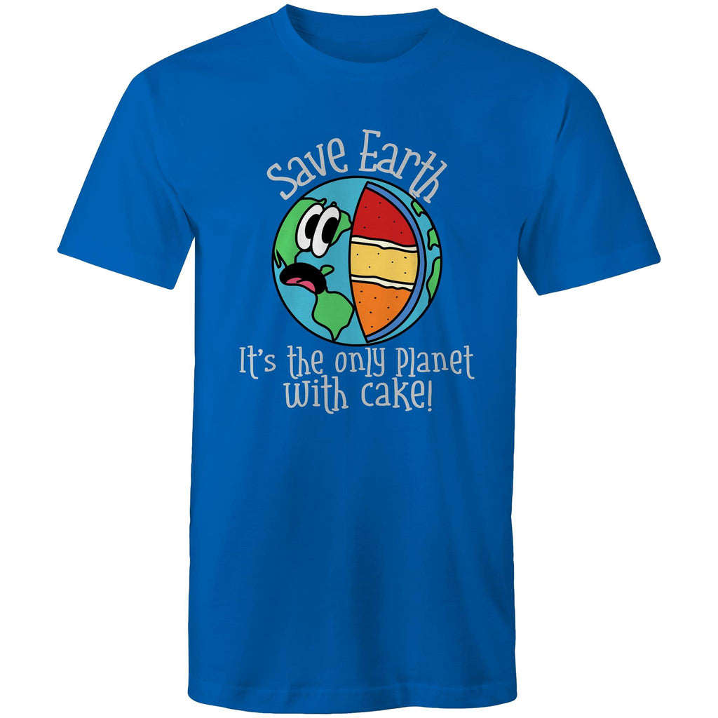 Save Earth, It's The Only Planet With Cake - Mens T-Shirt Bright Royal Mens T-shirt Environment Food Printed In Australia
