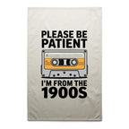 Please Be Patient, I'm From The 1900's AS Colour Tea Towel Cream One Size Tea Towel Music Printed In Australia Retro