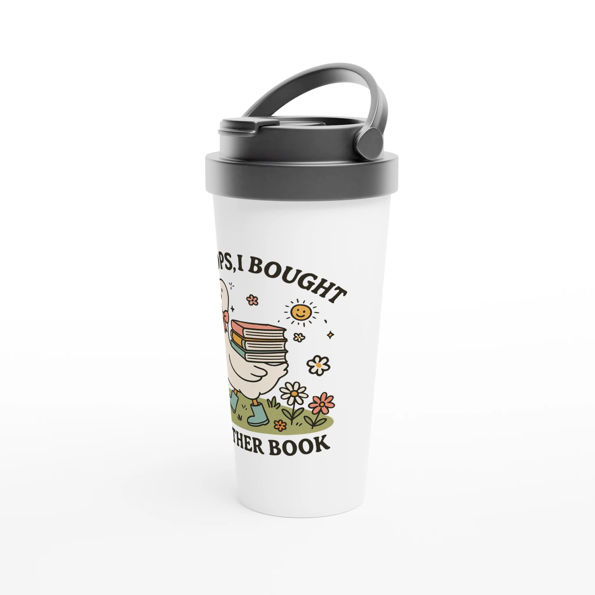 Oops, I Bought Another Book - White 15oz Stainless Steel Travel Mug Travel Mug animal Globally Fulfilled Reading