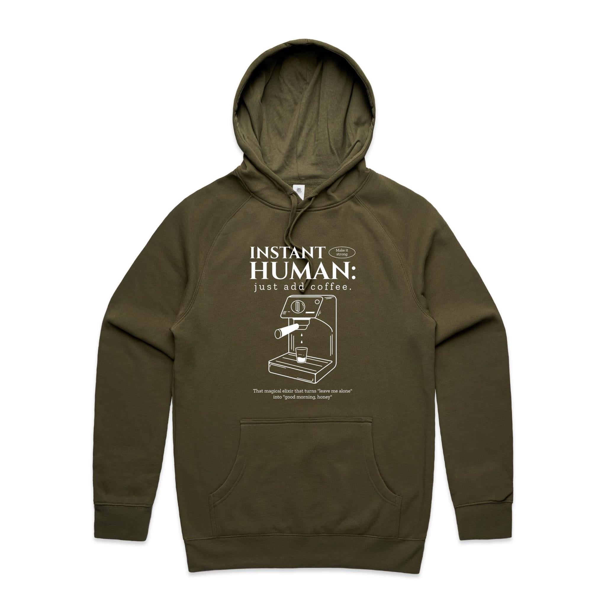 Instant Human, Coffee Machine - Mens Hoodie Army Mens Hoodie Coffee Printed In Australia