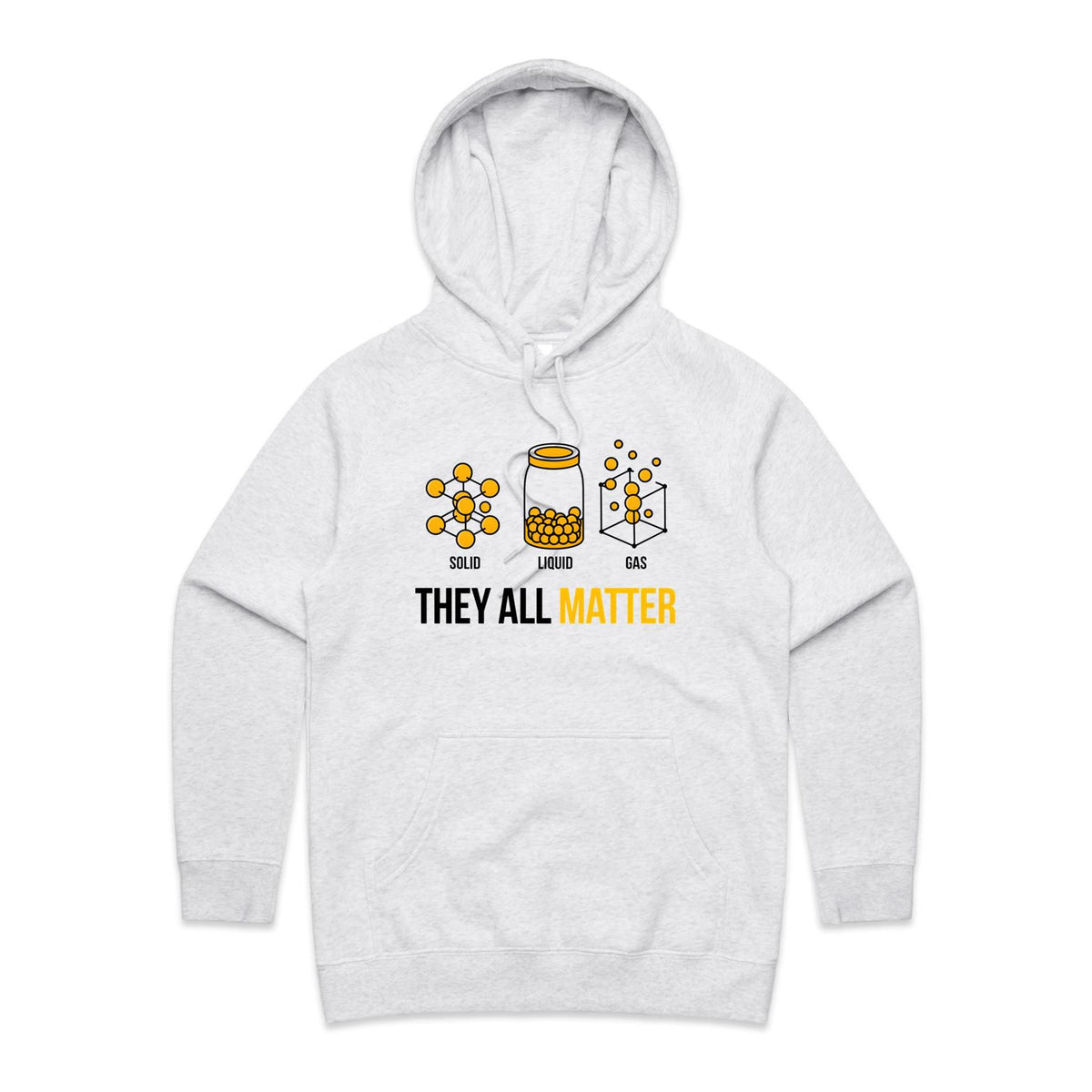 They All Matter Solid Liquid Gas Women's AS Colour Hoodie White Marle Womens Hoodie Printed In Australia Science