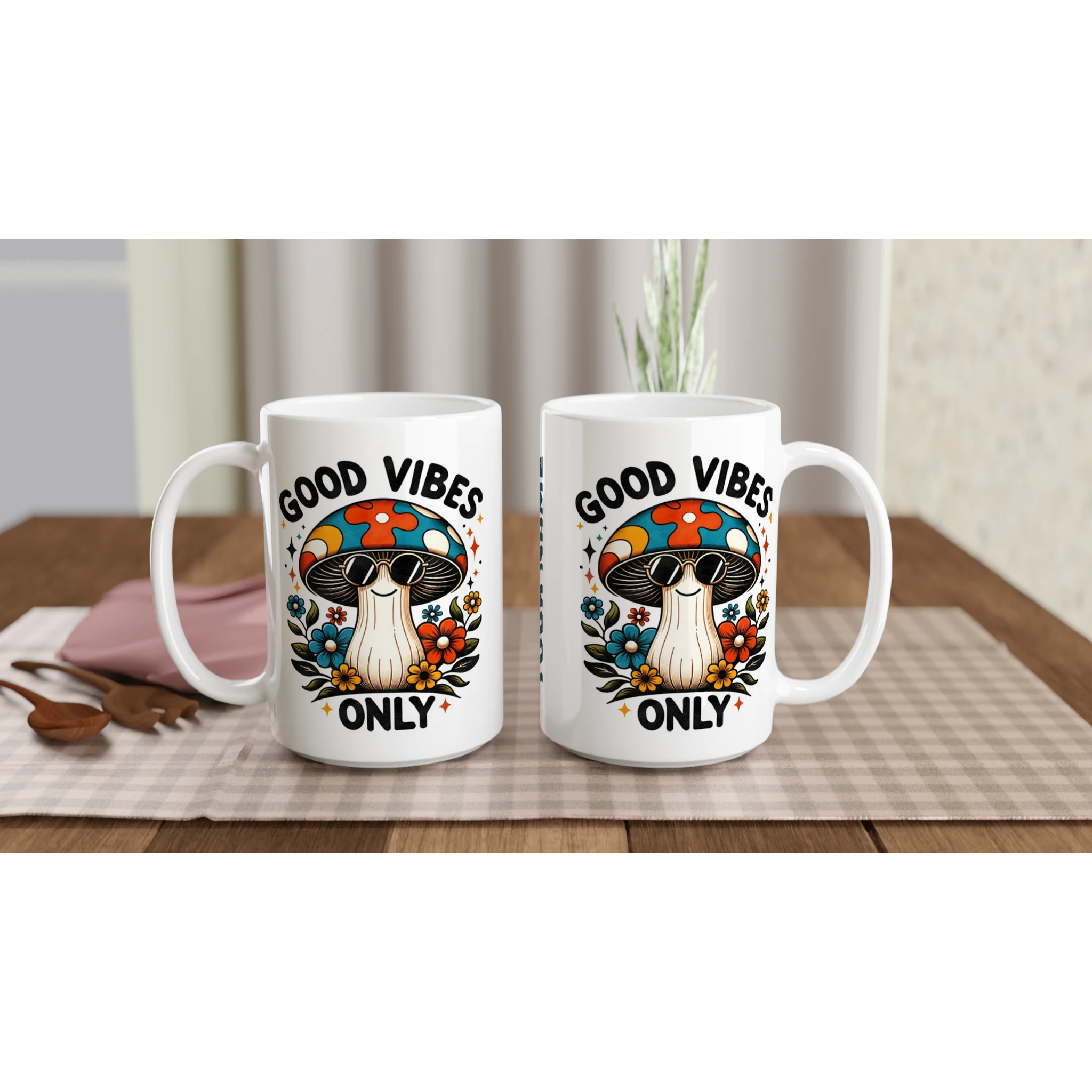 Personalised Good Vibes Only, Hippie Mushroom With Sunglasses White 15oz Ceramic Mug Personalised 15oz Mug Globally Fulfilled Posititvity