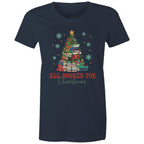 All Booked For Christmas - Womens T-shirt Navy Womens Christmas T-shirt Christmas Printed In Australia