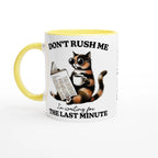 Personalise - Don't Rush Me, Cat - 11oz Ceramic Mug Ceramic Yellow Personalised 11oz Mug animal Globally Fulfilled