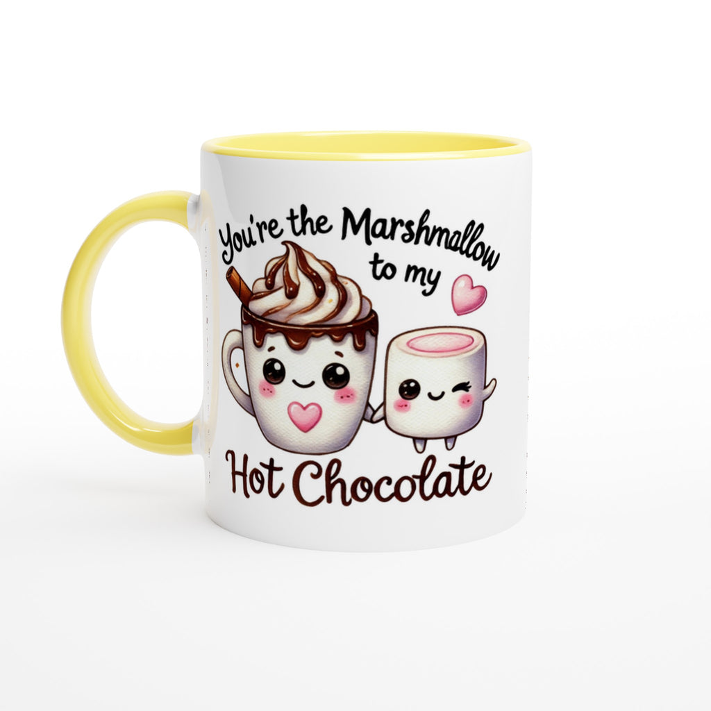 You're The Marshmallow To My Hot Chocolate, Valentine - White 11oz Ceramic Mug with Colour Inside Ceramic Yellow Colour 11oz Mug Food Globally Fulfilled Love