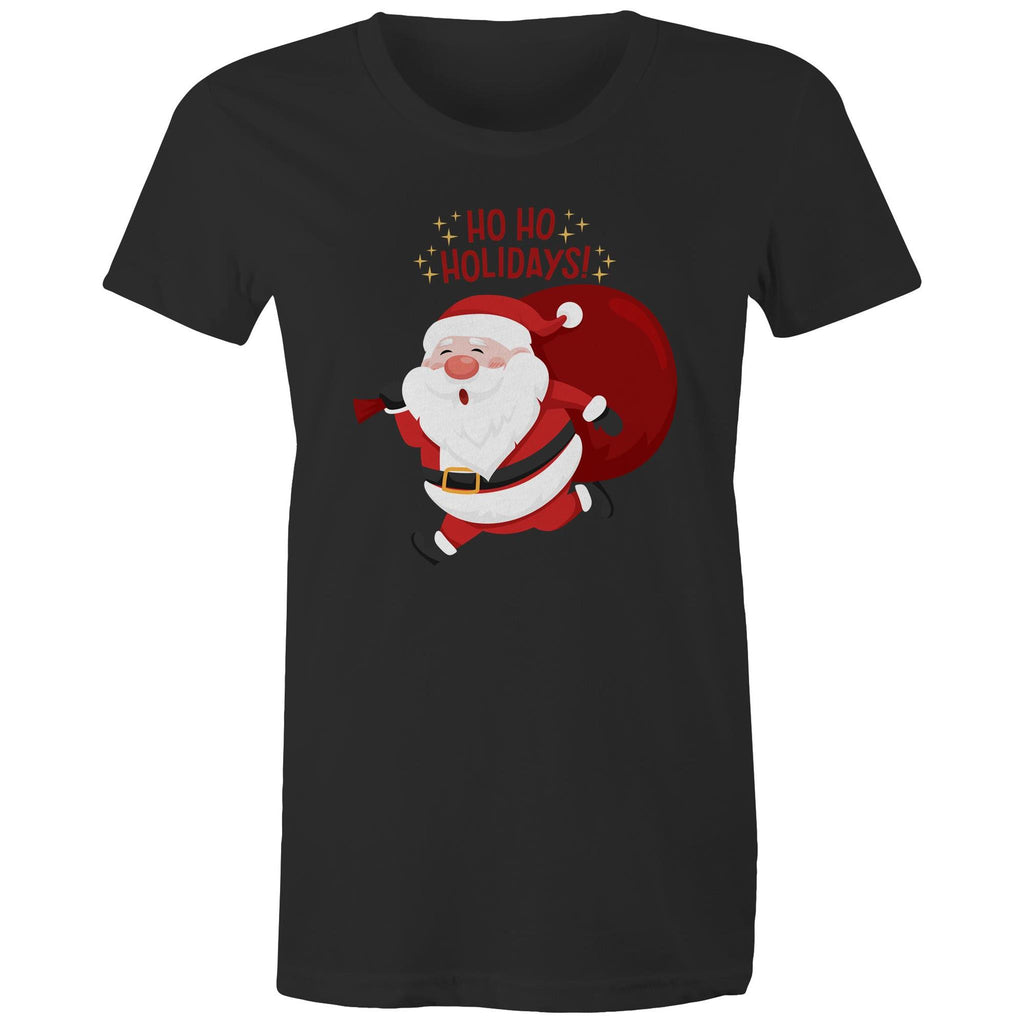 Santa, Ho Ho Holidays - Womens T-shirt Black Womens Christmas T-shirt Christmas Printed In Australia