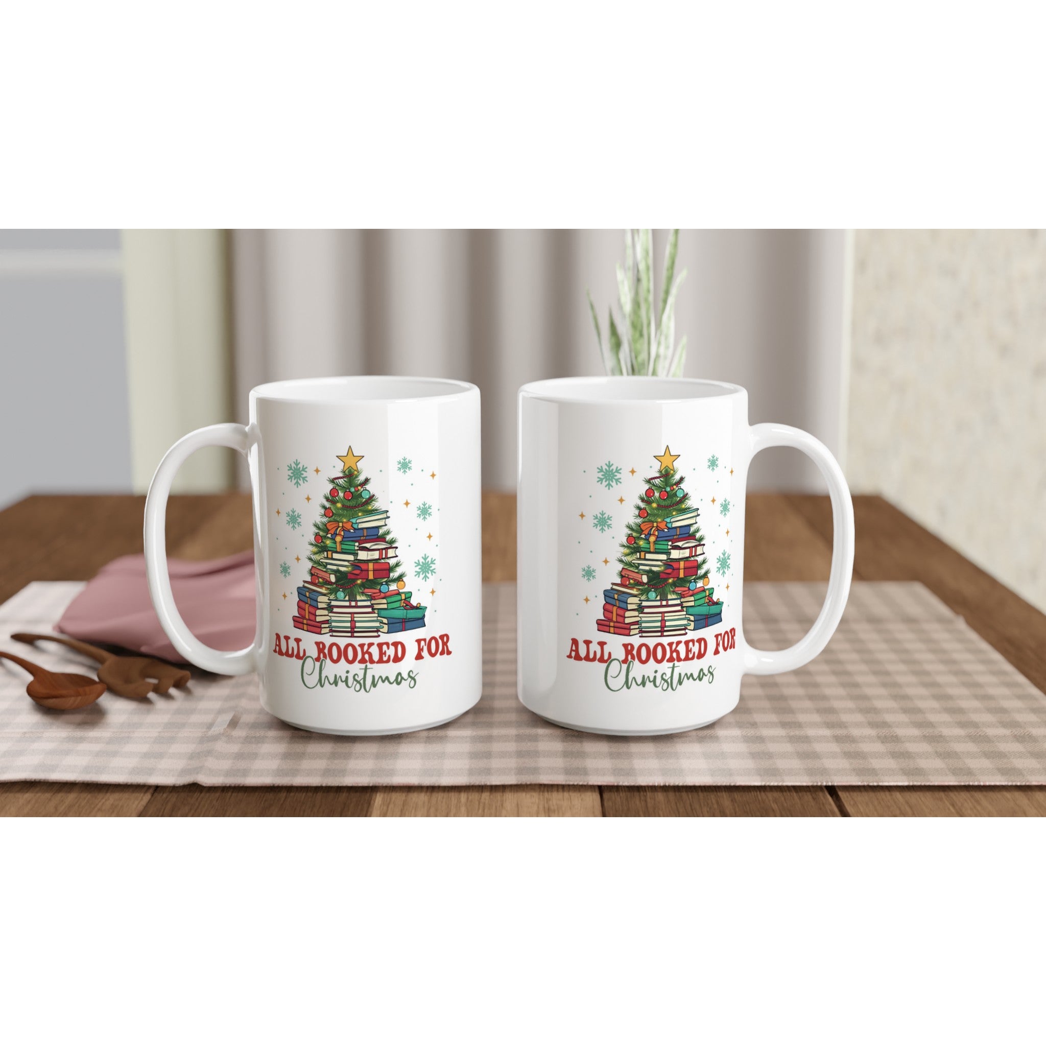 All Booked For Christmas - White 15oz Ceramic Mug Christmas 15oz Mug Christmas Globally Fulfilled