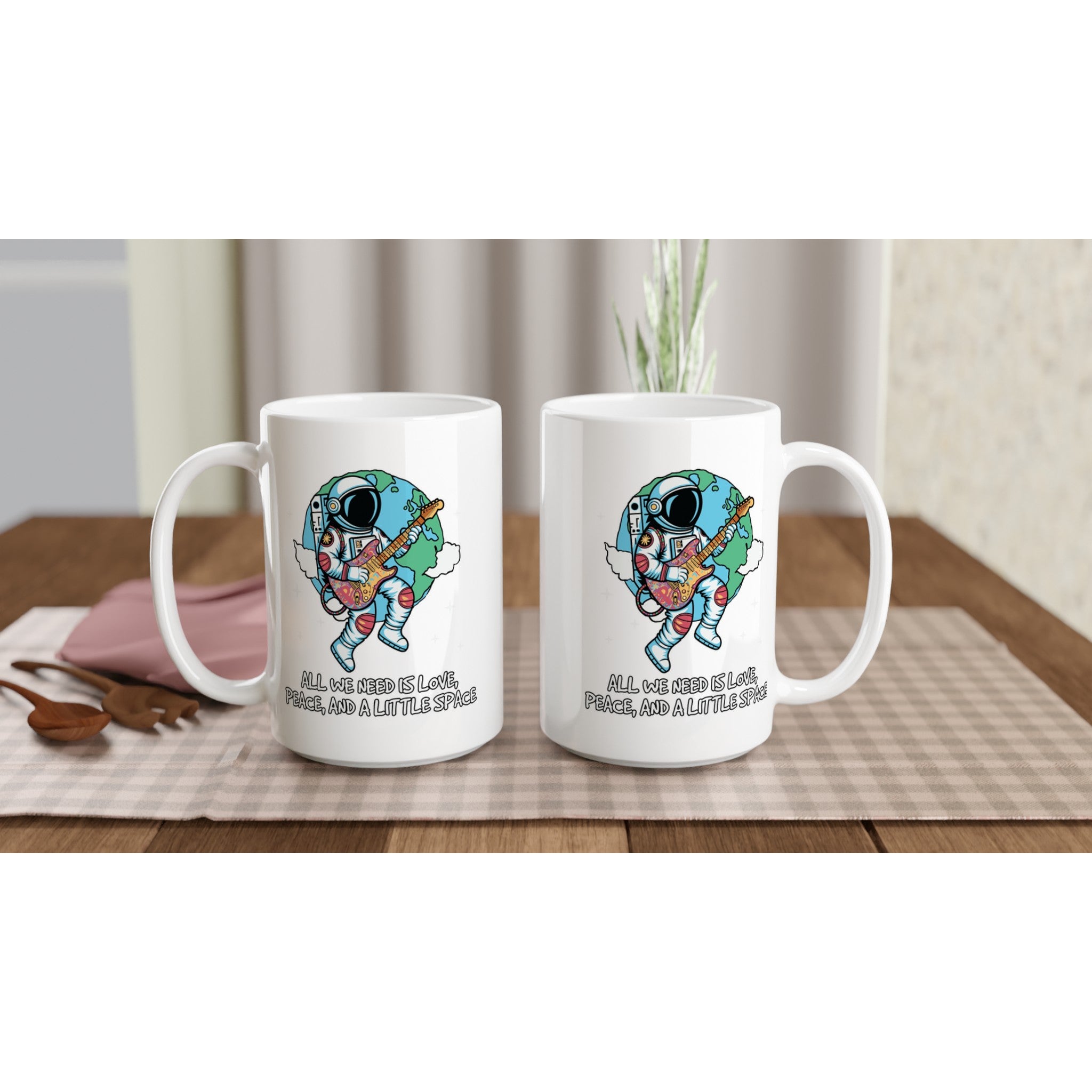 Astronaut, All We Need Is Love, Peace And A Little Space - White 15oz Ceramic Mug 15oz Mug Globally Fulfilled Space
