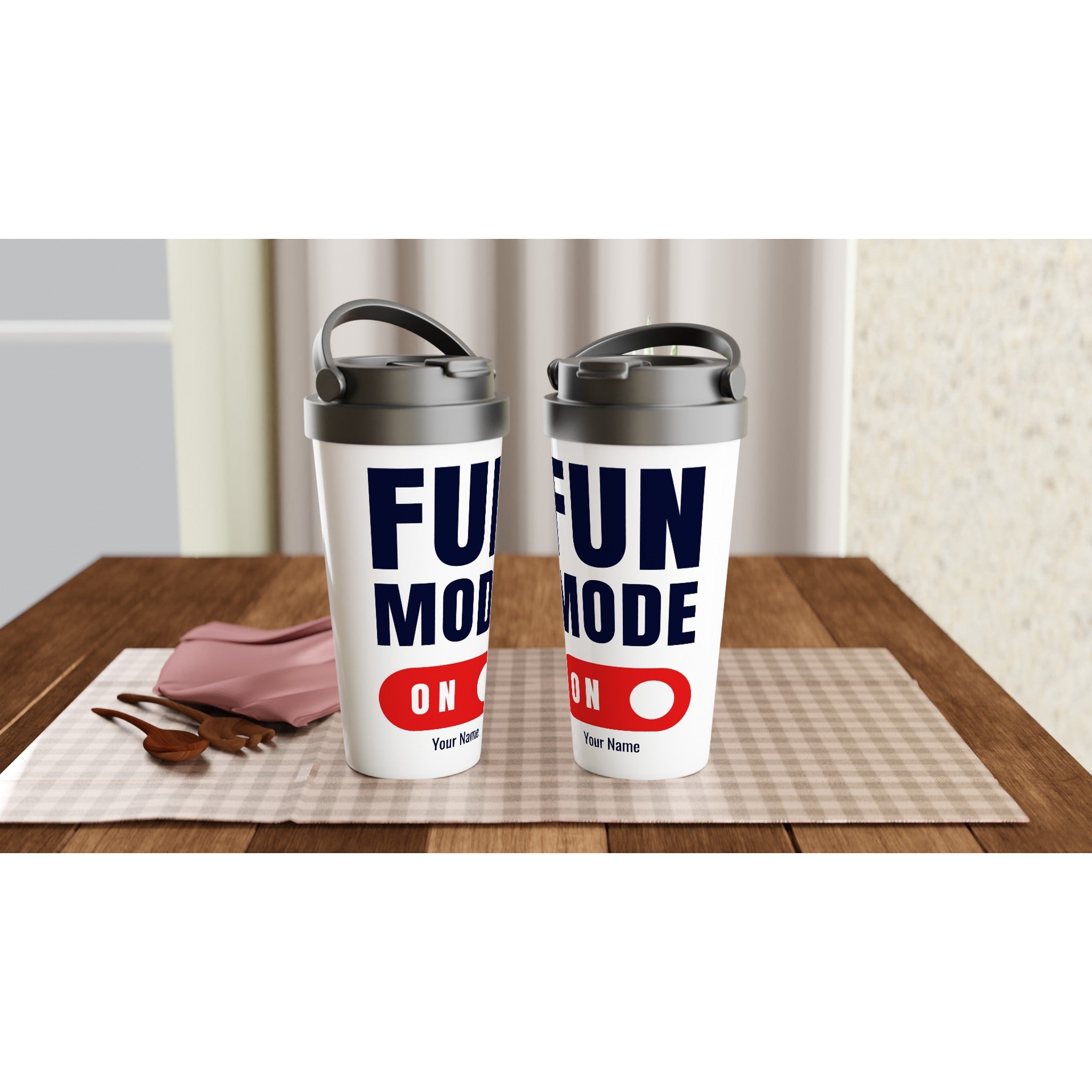 Personalised - Fun Mode On - White 15oz Stainless Steel Travel Mug Personalised Travel Mug coffee Globally Fulfilled