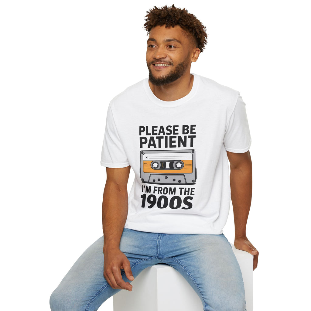Cassette Tape, Please Be Patient, I'm From The 1900's Unisex Softstyle T-Shirt Unisex Adult T-shirt Australian Printer Music