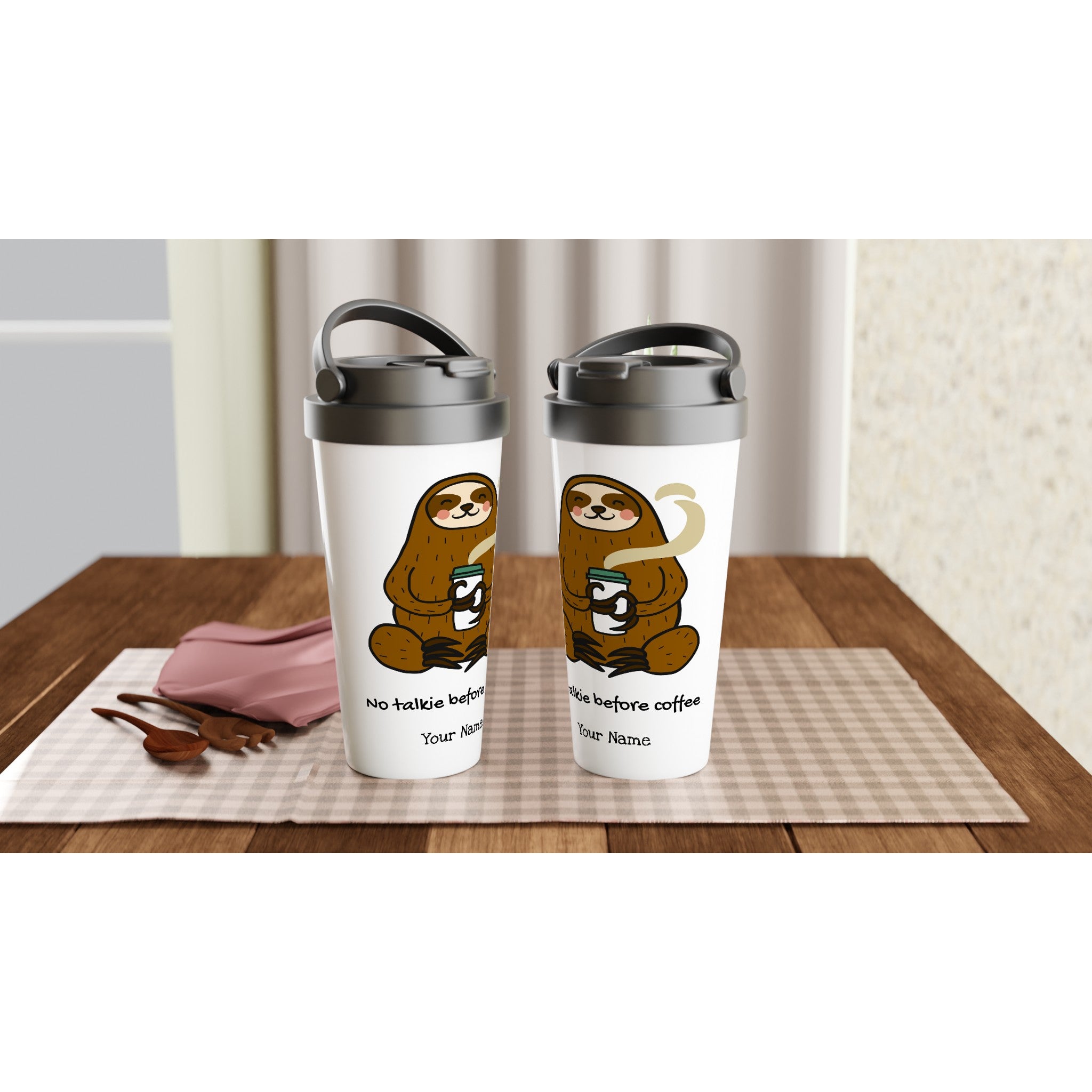Personalised No Talkie Before Coffee, Sloth White 15oz Stainless Steel Travel Mug Personalised Travel Mug animal Coffee Customise Globally Fulfilled Personalise