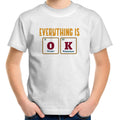 Everything Is OK, Periodic Table - Kids Youth T-Shirt White Kids Youth T-shirt Positivity Printed In Australia Science