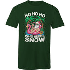Santa, Who Needs Snow - Mens T-Shirt Forest Green Mens Christmas T-shirt Christmas Printed In Australia